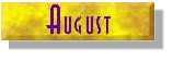 august 